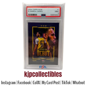 2024 Topps Now Bronny/LeBron James PSA 9