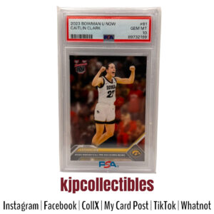 2023 Bowman U Now Caitlin Clark PSA 10