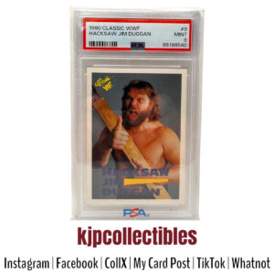 1990 Classic Hawksaw Jim Duggan PSA 9