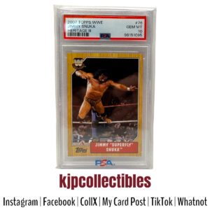 2007 Topps Heritage Jimmy Snuka PSA 10
