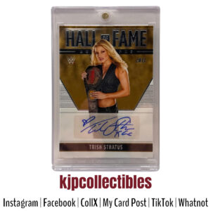 2022 Chronicles Hall of Fame Trish Stratus Auto